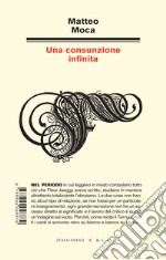 Una consunzione infinita libro