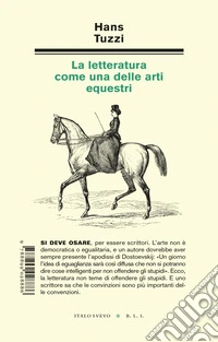 La letteratura come una delle arti equestri