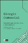 Tanatologia della vita e stetoscopio. Bichat, Laënnec e la «nascita della clinica» libro