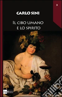 Il cibo umano e lo spirito