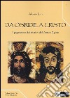 Da Osiride a Cristo. Il paganesimo dei cristiani dell'antico Egitto libro