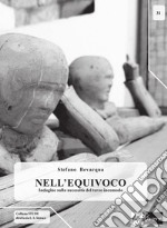 Nell'equivoco. Indagine sulla necessità del terzo incomodo libro