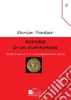 Memorie di un nummomane. Ovvero: tramonto di un collezionista di monete antiche libro