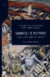 Simboli e potere. Studi sull'immaginario politico libro