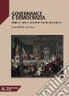 Governance e democrazia. Profili storici e argomenti filosofici-politici libro