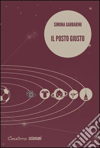 Il posto giusto