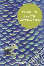 La notte comincia piano libro