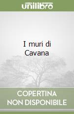 I muri di Cavana libro