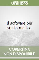 Il software per studio medico libro