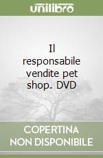 Il responsabile vendite pet shop. DVD libro