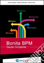 Bonita BPM. Guida completa libro