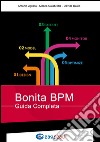 Bonita BPM. Guida completa libro