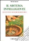 Il sistema intelligente. Come ti metto in ginocchio le case da gioco libro