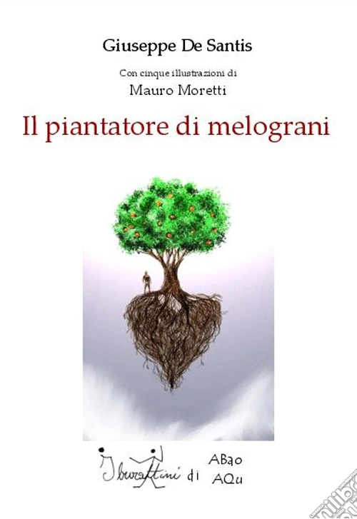 Il piantatore di melograni