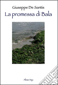 La promessa di Bala