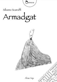Armadgat