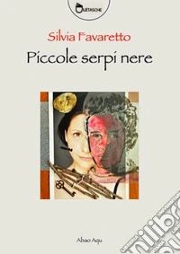 Piccole serpi nere