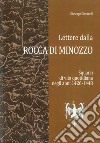Lettere dalla Rocca di Minozzo. Squarci di vita quotidiana negli anni 1426-1448. Nuova ediz. libro
