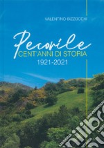 Pecorile. Cent'anni di storia (1921-2021) libro