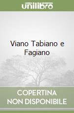 Viano Tabiano e Fagiano libro