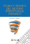 Teoria e pratica del metodo strutturale dinamico libro
