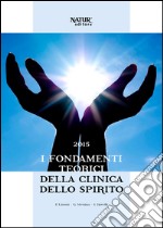 I fondamenti teorici della clinica dello spirito libro