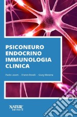 Psiconeuroendocrinoimmunologia clinica libro