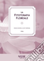 La fitoterapia floreale libro