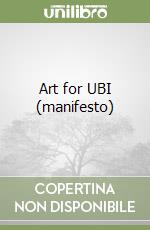 Art for UBI (manifesto)