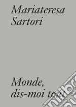 Monde, dis-moi tout. Exercises de transcription. Ediz. italiana, inglese e francese