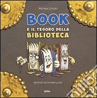 Book e il tesoro della biblioteca