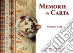 Memorie su carta. Giornata di studi (Melilli, 16 maggio 2018)