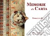 Memorie su carta. Giornata di studi (Melilli, 16 maggio 2018) libro