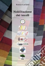 Nobilitazione dei tessili libro