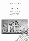 Vita e storie di religiosi samaratesi. E aneddoti di vita locale da Carlo Borromeo ai nostri giorni libro