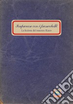 Imparare con i francobolli. La lezione del maestro Rizzo libro