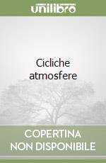 Cicliche atmosfere libro