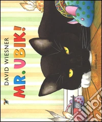 Mr. Ubik! Ediz. illustrata