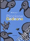 Piccione Gedeone libro