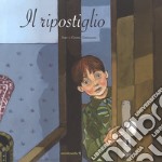 Il ripostiglio. Ediz. a colori libro