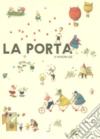La porta. Ediz. a colori
