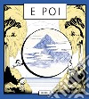 E poi. Ediz. a colori libro di Icinori