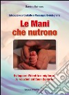 Le mani che nutrono. Sviluppare l'identità e migliorare le relazioni col buon contatto libro di Salmaso Sandra