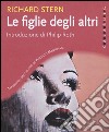 Le figlie degli altri libro