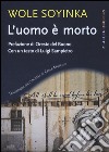 L'uomo è morto libro