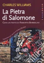 La pietra di Salomone. Nuova ediz. libro