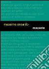 Macerie. Un giallo nel Golfo dei Poeti libro di Ansaldo Massimo