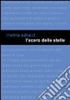 L'acero delle stelle libro