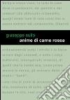 Anime di carne rossa libro