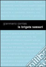 La Brigata Sassari. Genesi di un mito libro